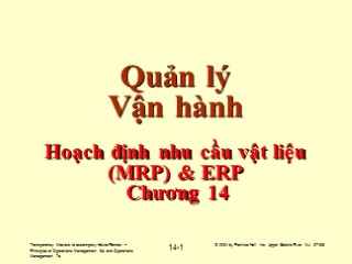 Bài giảng Quản lý vận hành - Chương 14: Hoạch định nhu cầu vật liệu (MRP) và ERP