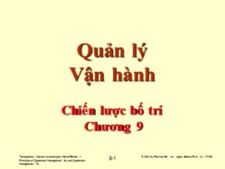 Bài giảng Quản lý vận hành - Chương 9: Chiến lược bố trí