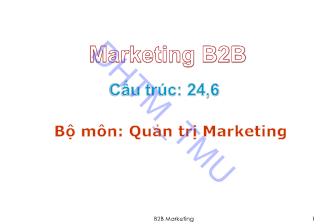 Bài giảng Quản trị Marketing - Chương 1: Tổng quan về marketing B2