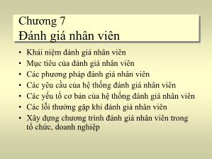 Bài giảng Quản trị nhân lực - Chương 7: Đánh giá nhân viên