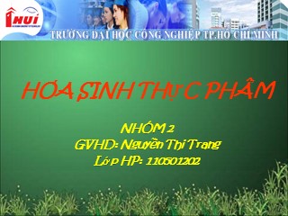 Bài thuyết trình Hóa sinh thực phẩm