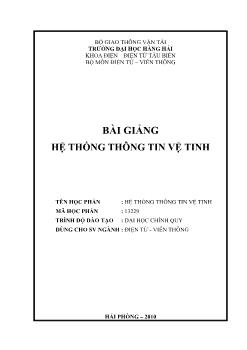 Giáo trình Hệ thống thông tin vệ tinh - Chương 1: Tổng quan về hệ thống thông tinh vệ tinh