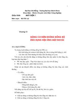 Giáo trình Máy điện 1 - Chương 15: Động cơ điện không đồng bộ - Ứng dụng hiệu ứng mặt ngoài