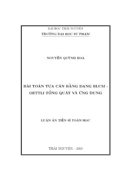 Luận án Bài toán tựa cân bằng dạng Mlum - Oettli tổng quát và ứng dụng