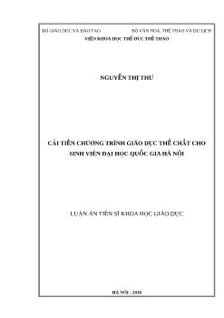 Luận án Cải tiến chương trình giáo dục thể chất cho sinh viên Đại học quốc gia Hà Nội