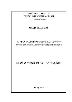 Luận án Luận văn Xây dựng và sử dụng Webgis mã nguồn mở trong dạy học Địa lí 12 Trung học Phổ thông
