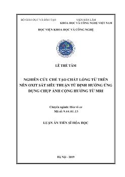 Luận án Nghiên cứu chế tạo chất lỏng từ trên nền Oxit sắt siêu thuận từ định hướng ứng dụng chụp ảnh cộng hưởng từ MRI