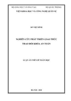 Luận án Nghiên cứu phát triển giao thức trao đổi khóa an toàn