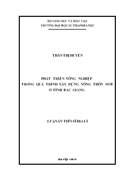 Luận án Phát triển nông nghiệp trong quá trình xây dựng nông thôn mới ở tỉnh Bắc Giang