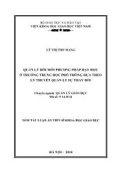 Luận án Quản lý đổi mới phương pháp dạy học ở trường Trung học Phổ thông dựa theo lý thuyết quản lý sự thay đổi