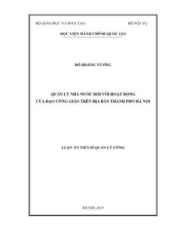 Luận án Quản lý nhà nước đối với hoạt động của đạo công giáo trên địa bàn thành phố Hà Nội