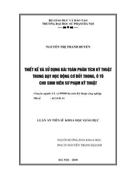 Luận án Thiết kế và sử dụng bài toán phân tích kỹ thuật trong dạy học động cơ dốt trong, ô tô cho sinh viên Sư phạm kỹ thuật