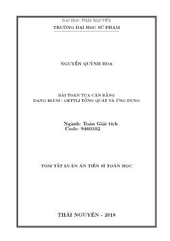 Tóm tắt Luận án Bài toán tựa cân bằng dạng Mlum - Oettli tổng quát và ứng dụng