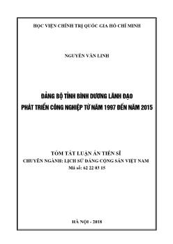 Tóm tắt Luận án Đảng bộ tỉnh Bình Dương lãnh đạo phát triển công nghiệp từ năm 1997 đến năm 2015