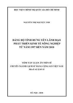 Tóm tắt Luận án Đảng bộ tỉnh Hưng Yên lãnh đạo phát triển kinh tế nông nghiệp từ năm 1997 đến năm 2010