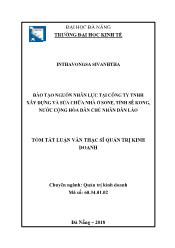 Tóm tắt Luận án Đào tạo nguồn nhân lực tại công ty TNHH xây dựng và sửa chữa nhà ở Sone, tỉnh Sê Kong, nước Cộng hòa Dân chủ nhân dân Lào