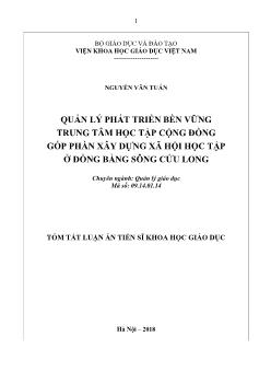 Tóm tắt Luận án Giải pháp quản lý phát triển bền vững trung tâm học tập cộng đồng góp phần xây dựng xã hội học tập ở đồng bằng sông Cửu Long