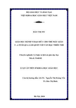Tóm tắt Luận án Giáo dục hành vi đạo đức cho trẻ mẫu giáo 5 – 6 tuổi qua làm quen với văn học thiếu nhi