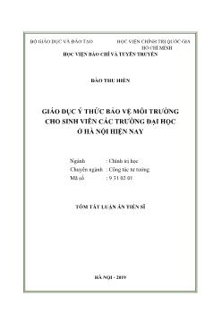 Tóm tắt Luận án Giáo dục ý thức bảo vệ môi trường cho sinh viên các trường Đại học ở Hà Nội hiện nay