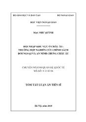 Tóm tắt Luận án Hội nhập khu vực ở châu Âu: Trường hợp nghiên cứu chính sách đối ngoại và an ninh chung châu Âu