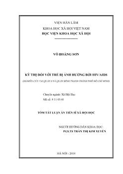 Tóm tắt Luận án Kỳ thị đối với trẻ bị ảnh hưởng bởi HIV/AIDS (nghiên cứu tại quận 8 và quận Bình Thạnh, thành phố Hồ Chí Minh)