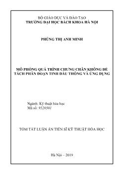 Tóm tắt Luận án Mô phỏng quá trình chưng chân không để tách phân đoạn tinh dầu thông và ứng dụng