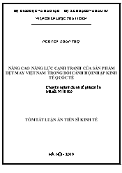 Tóm tắt Luận án Nâng cao năng lực cạnh tranh của sản phẩm dệt may Việt Nam trong bối cảnh hội nhập kinh tế quốc tế