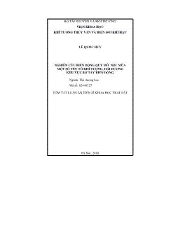 Tóm tắt Luận án Nghiên cứu biến động quy mô nội mùa một số yếu tố khí tượng, Hải Dương khu vực bờ Tây biển Đông