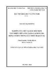 Tóm tắt Luận án Nghiên cứu chế tạo dầu bôi trơn tản nhiệt chứa ống Nano-Cacbon cho động cơ đốt trong của thiết bị quân sự