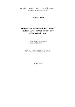 Tóm tắt Luận án Nghiên cứu đánh giá chờt lượng giải mã Xyclic cục bộ trên các kênh truyền tin