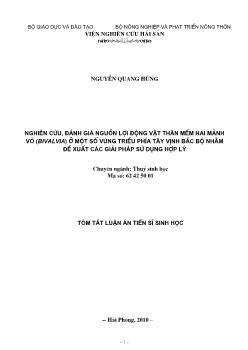 Tóm tắt Luận án Nghiên cứu, đánh giá nguồn lợi động vật thân mềm hai mảnh vỏ (Bivalvia) ở một số vùng triều phía Tây vịnh Bắc Bộ nhằm đề xuất các giải pháp sử dụng hợp lý