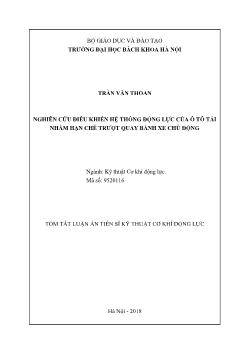 Tóm tắt Luận án Nghiên cứu điều khiển hệ thống động lực của ô tô tải nhằm hạn chế trượt quay bánh xe chủ động