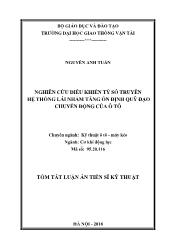 Tóm tắt Luận án Nghiên cứu điều khiển tỷ số truyền hệ thống lái nhằm tăng ổn định quỹ đạo chuyển động của ô tô