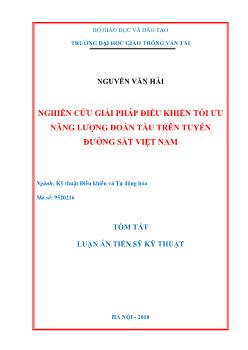 Tóm tắt Luận án Nghiên cứu giải pháp điều khiển tối ưu năng lượng đoàn tàu trên tuyến đường sắt Việt Nam