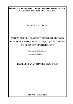 Tóm tắt Luận án Nghiên cứu giải pháp phát triển bơi lội chống đuối nước cho học sinh Tiểu học tại các trường có bể bơi của tỉnh Hải Dương