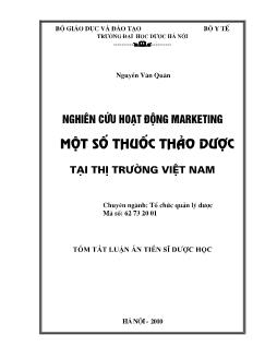 Tóm tắt Luận án Nghiên cứu hoạt động marketing một số thuốc thảo dược tại thị trường Việt Nam