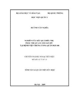 Tóm tắt Luận án Nghiên cứu kết quả điều trị phẫu thuật lấy sỏi san hô tại bệnh viện Trung ương Quân đội 108