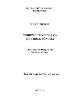 Tóm tắt Luận án Nghiên cứu khu hệ cá hệ thống sông Ba