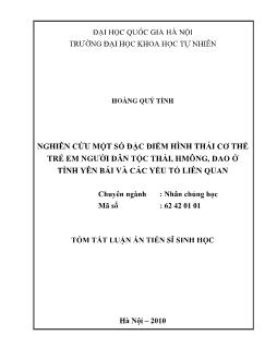 Tóm tắt Luận án Nghiên cứu một số đặc điểm hình thái cơ thể trẻ em người dân tộc Thái, Hmông, Dao ở tỉnh Yên Bái và các yếu tố liên quan