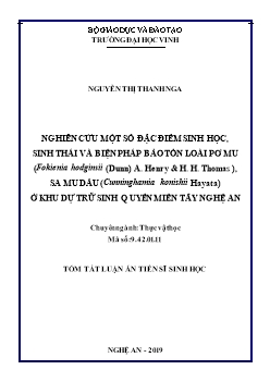 Tóm tắt Luận án Nghiên cứu một số đặc điểm sinh học, sinh thái và biện pháp bảo tồn loài pơ mu (fokienia hodginsii (dunn) a. henry & h. h. thomas), sa mu dầu (Cunninghamia Konishii Hayata) ở khu dự trữ sinh quyển miền tây Nghệ A