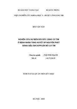 Tóm tắt Luận án Nghiên cứu sự biến đổi sức căng cơ tim ở bệnh nhân tăng huyết áp nguyên phát bằng siêu âm Doppler mô cơ tim