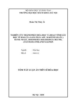 Tóm tắt Luận án Nghiên cứu thành phần hóa học và hoạt tính gây độc tế bào của loài pilea AFF. Martinii (H.Lév.) Hand. - Mazz., Boehmeria Holosericea Blume, Anacolosa Poilanei Gagnep