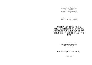 Tóm tắt Luận án Nghiên cứu thực trạng thừa cân - Béo phì và đánh giá biện pháp can thiệp cộng đồng ở học sinh Tiểu học thành phố Huế