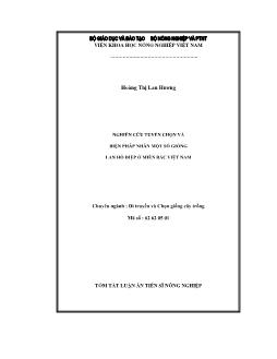 Tóm tắt Luận án Nghiên cứu tuyển chọn và biện pháp nhân một số giống lan hồ điệp ở miền Bắc Việt Nam