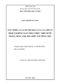 Tóm tắt Luận án Ngữ nghĩa và cơ sở tri nhận của các giới từ định vị không gian theo chiều ‘trên-dưới’ trong tiếng Anh, đối chiếu với tiếng Việt