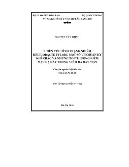 Tóm tắt Luận án Nhiên cứu tình trạng nhiễm Helicobacte Pylori, một số vi khuẩn kỵ khí khác và những tổn thương niêm mạc dạ dày trong viêm dạ dày mạn