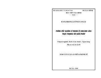 Tóm tắt Luận án Phân cấp quản lý NSNN ở Cộng hòa Dân chủ nhân dân Lào thực trạng và giải pháp - Pangthong Luængvănx