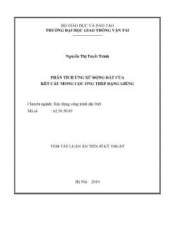 Tóm tắt Luận án Phân tích ứng xử động đất của kết cấu móng cọc ống thép dạng giếng