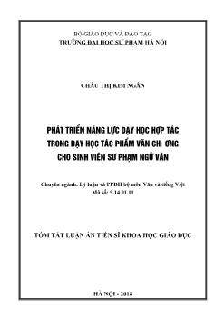 Tóm tắt Luận án Phát triển năng lực dạy học hợp tác trong dạy học tác phẩm văn chương cho sinh viên Sư phạm Ngữ văn