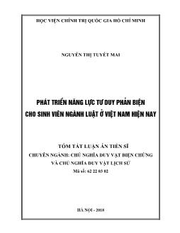 Tóm tắt Luận án Phát triển năng lực tư duy phản biện cho sinh viên ngành Luật ở Việt Nam hiện nay